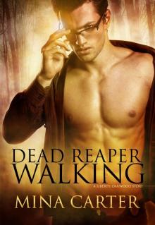 Dead Reaper Walking Read online