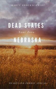 Dead States | Year Zero | Nebraska Read online