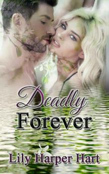 Deadly Forever (Hardy Brothers Security Book 24) Read online