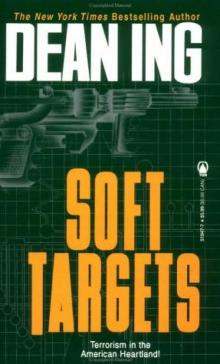 Dean Ing - Soft Targets Read online