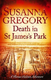 Death in St James's Park: 8 (Exploits of Thomas Chaloner) Read online