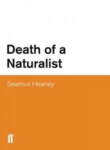 Death of a Naturalist Read online