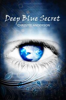 Deep Blue Secret Read online