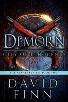 Demorn: City of Innocents (The Asanti Series Book 2) Read online