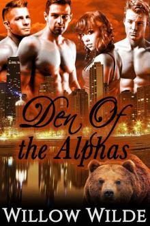DEN OF THE ALPHAS (Steamy Werebear Shifter BBW Menage Romance) Read online