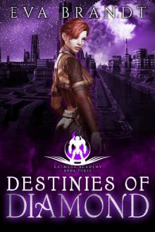 Destinies of Diamond: A Reverse Harem Sci Fi Bully Romance (Chimera Academy Book 3) Read online