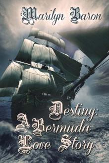 Destiny: A Bermuda Love Story Read online