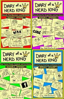 Diary of a Nerd King #3: Episodes 1 to 4 Read online
