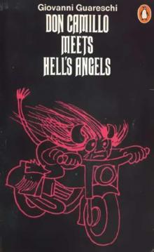 Don Camillo meets Hell’s Angels Read online
