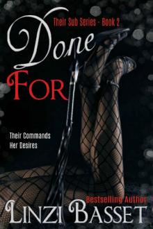 Done For (Their Sub Series Book 2) Read online
