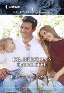 Dr. Preston's Daughter Read online
