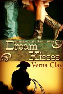 Dream Kisses (Romance on the Ranch Series #1) Read online