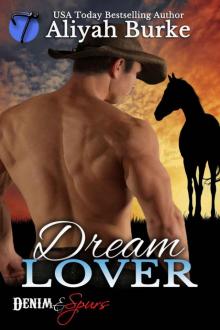 Dream Lover (Denim and Spurs Book 2) Read online
