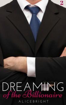 Dreaming of the Billionaire 2 Read online
