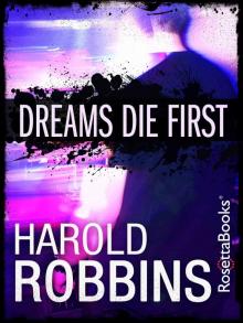 Dreams Die First Read online