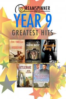 Dreamspinner Press Year Nine Greatest Hits Read online