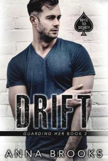 Drift (Guarding Her Book 2) Read online