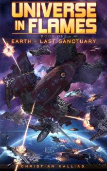 Earth Last Sanctuary (Universe in Flames Book 1) Read online