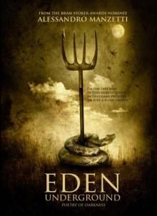 Eden Underground: Poetry of Darkness