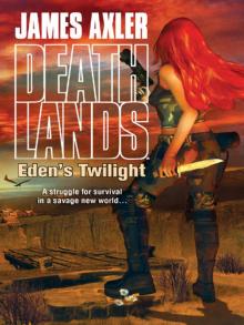 Eden’s Twilight Read online
