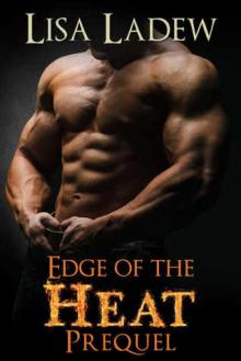 Edge of the Heat Prequel Read online