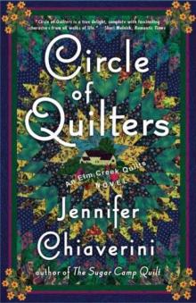 Elm Creek Quilts [09] Circle of Quilters Read online