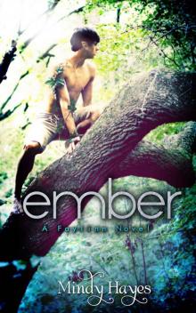 Ember (Faylinn Series) Read online