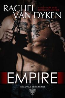 Empire (Eagle Elite Book 7) Read online