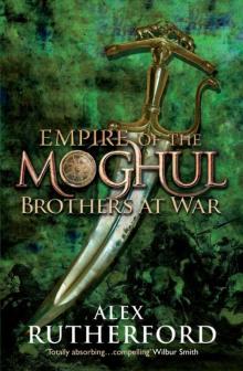 Empire of the Moghul: Brothers at War Read online
