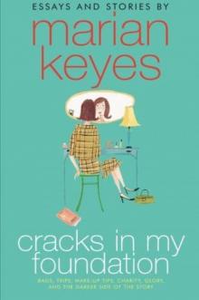 Essays and Stories by Marian Keyes Read online