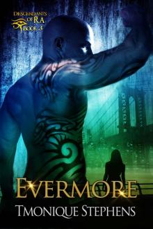 Evermore (Descendants of Ra: Book 3) Read online