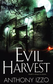 Evil Harvest Read online