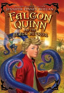 Falcon Quinn and the Black Mirror