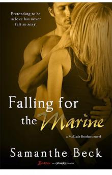 Falling for the Marine (A McCade Brothers Novel) (Entangled Brazen) Read online
