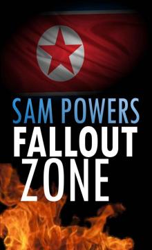 FALLOUT ZONE (Joe Brennan Trilogy Book 3) Read online