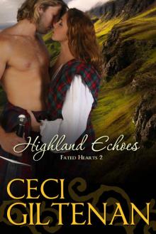 Fated Hearts 02 - Highland Echoes Read online