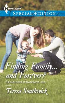 Finding Family...and Forever? Read online