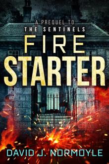 Fire Starter (The Sentinels) Read online