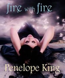 Fire with Fire (Demonblood Series #2) Read online