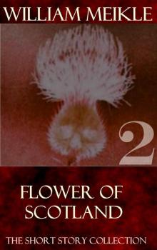 Flower of Scotland 2 Read online
