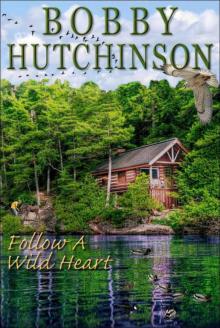 Follow A Wild Heart (romance,) Read online