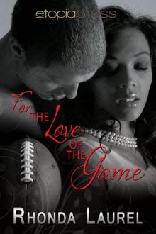 For the Love of the Game Read online