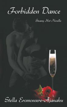 Forbidden Dance: Will She Forgo Her Marriage for a Lifetime of Happiness?