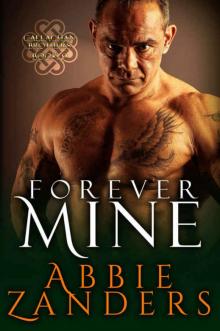 Forever Mine: Callaghan Brothers, Book 9 Read online