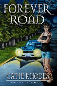 Forever Road (Peri Jean Mace Paranormal Mysteries) Read online