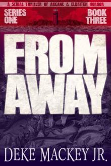 FROM AWAY ~ BOOK THREE Read online