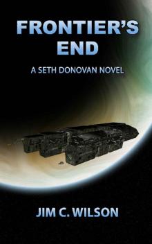 Frontier's End: A Seth Donovan Novel Read online