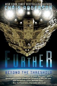 Further: Beyond the Threshold Read online