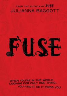 Fuse (Pure Trilogy 2) Read online