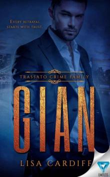 Gian (Trassato Crime Family Book 1) Read online